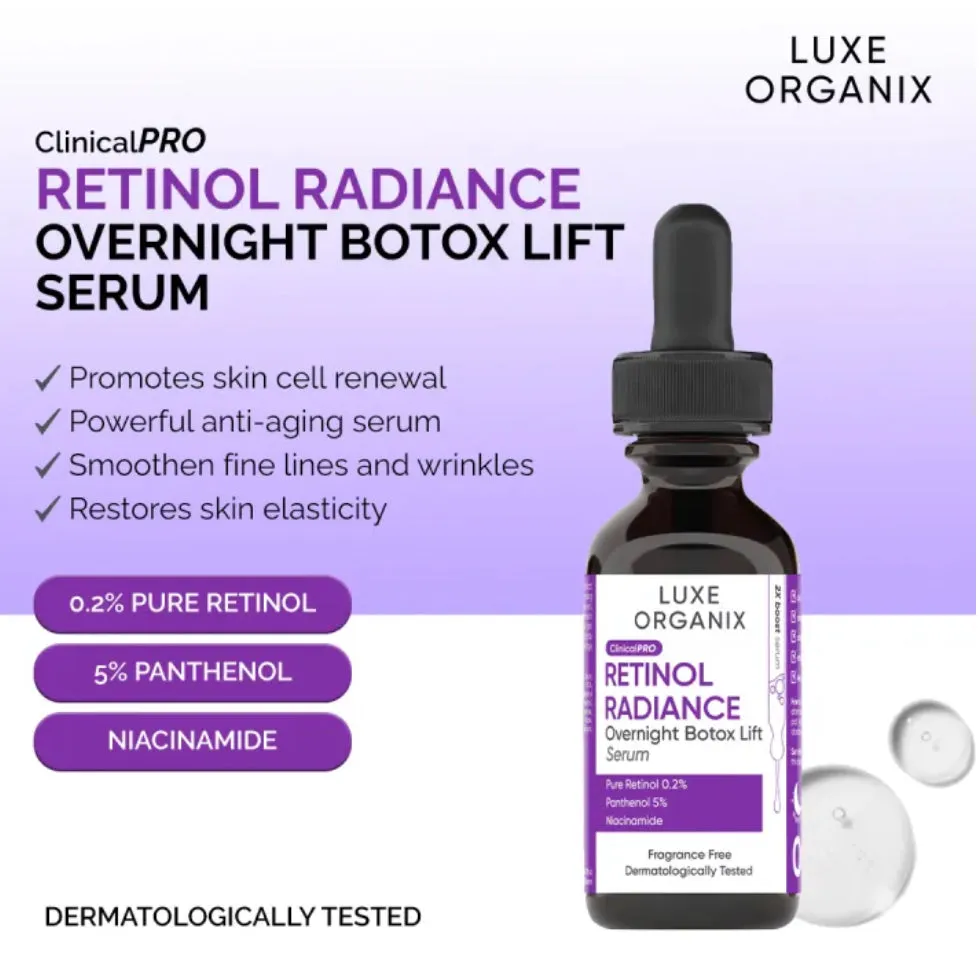 Luxe Organix ClinicalPRO Retinol Radiance Overnight Botox Lift Serum 30ml